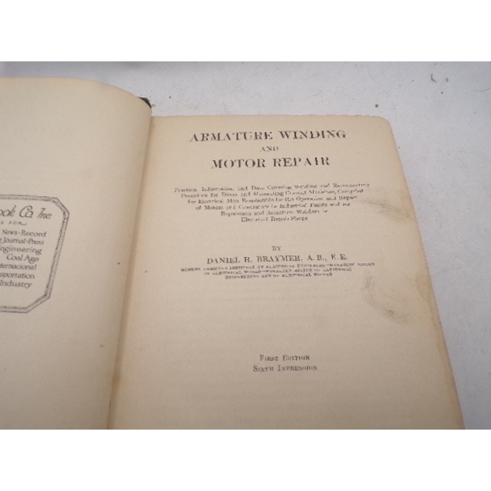 1920 Armature Winding and Motor Repair Daniel H Braymer McGraw-Hill 1st Ed 6th - Picture 2 of 5